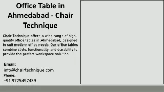 Office Table in Ahmedabad - Chair Technique