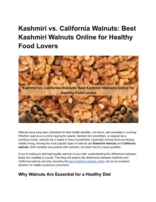 Kashmiri vs. California Walnuts: Best Kashmiri Walnuts Online for Healthy Food L