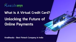 What Is A Virtual Credit Card Unlocking the Future of Online Payments  Kredit Wala