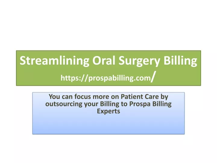 streamlining oral surgery billing https