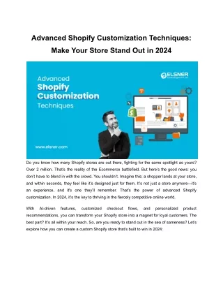 Advanced Shopify Customization Techniques: Make Your Store Stand Out In Crowd