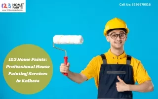 123 Home Paints: Professional House Painting Services in Kolkata