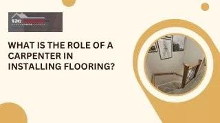 What is the role of a carpenter in installing flooring