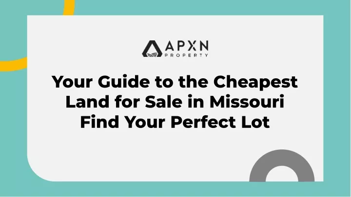 your guide to the cheapest land for sale