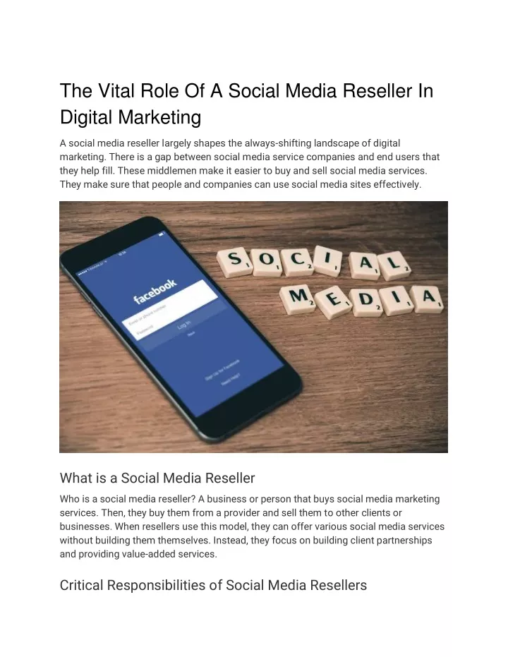 the vital role of a social media reseller