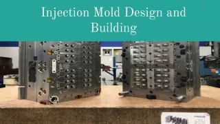 Injection Molding for Medical Devices