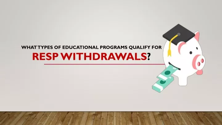 what types of educational programs qualify