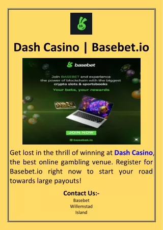 Dash Casino  Basebet.io
