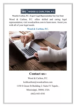 Wood & Carlton, P.C. Expert Legal Representation You Can Trust