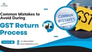 Common Mistakes to Avoid During GST Return Process