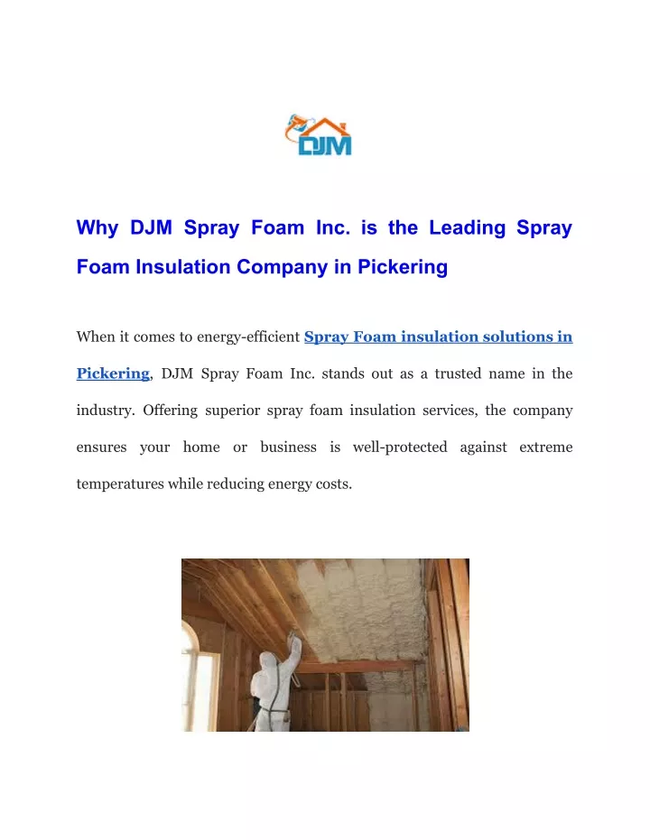 why djm spray foam inc is the leading spray