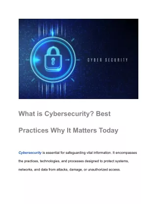 What is Cybersecurity_ Best Practices Why It Matters Today
