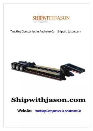 Trucking Companies In Anaheim Ca  Shipwithjason.com