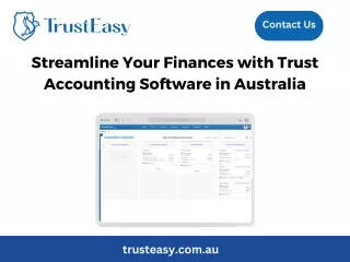 Streamline Your Finances with Trust Accounting Software in Australia