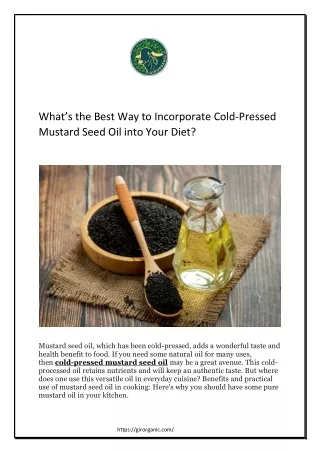 What’s the Best Way to Incorporate Cold-Pressed Mustard Seed Oil into Your Diet