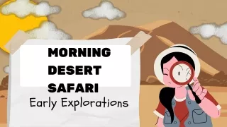 morning desert safari