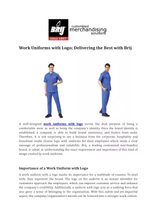 Work Uniforms with Logo; Delivering the Best with Brij