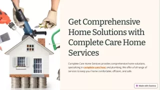 Get Comprehensive Home Solutions with Complete Care Home Services