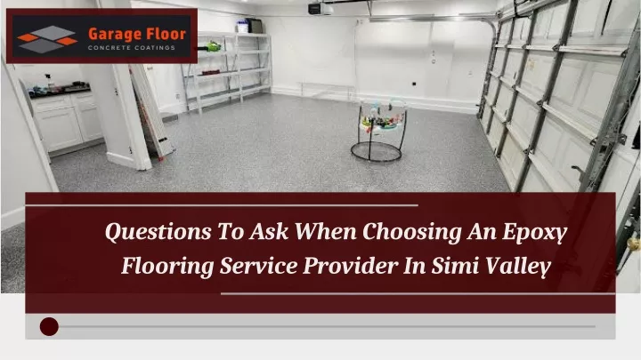 questions to ask when choosing an epoxy flooring