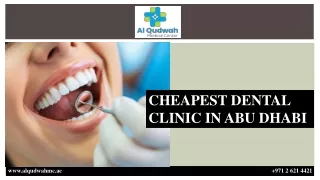 CHEAPEST DENTAL CLINIC IN ABU DHABI