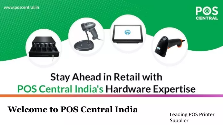 welcome to pos central india