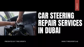 Car Steering Repair Services in Dubai - By Tyre Experts