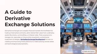 a guide to derivative exchange solutions