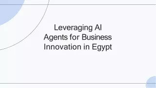 Leveraging AI Agents for Business Innovation in Egypt