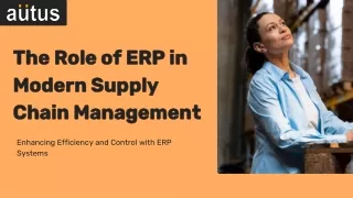 Supply Chain Management in ERP Key Features and Benefits