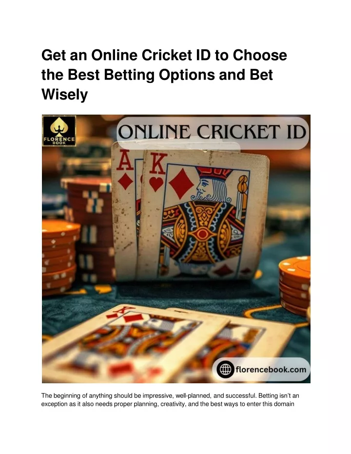 get an online cricket id to choose the best betting options and bet wisely