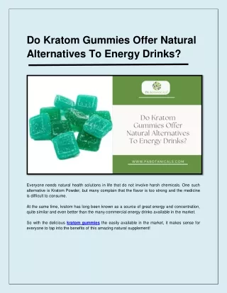 Do Kratom Gummies Offer Natural Alternatives To Energy Drinks_