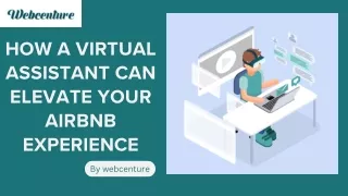 How a Virtual Assistant Can Elevate Your Airbnb Experience