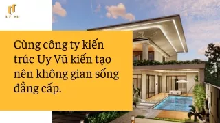 Cung cong ty kien truc Uy Vu kien tao khong gian song dang cap