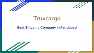 Best Shipping Company In Faridabad