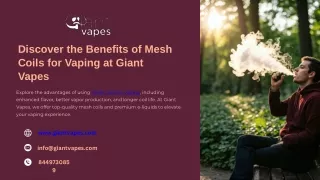 Discover the Benefits of Mesh Coils for Vaping at Giant Vapes