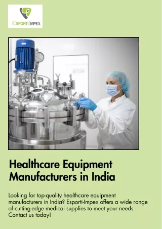 Healthcare Equipment Manufacturers in India