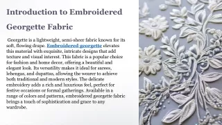 Introduction to Embroidered Georgette Fabric