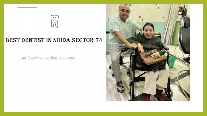 best dentist in noida sector 74