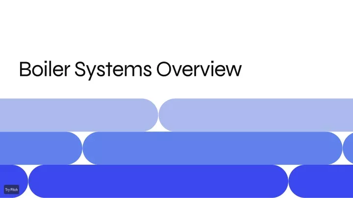 boiler systems overview