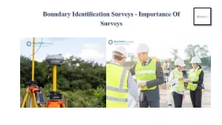 Boundary Identification Surveys - Importance Of Surveys