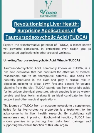 Revolutionizing Liver Health Surprising Applications of Tauroursodeoxycholic Acid (TUDCA)