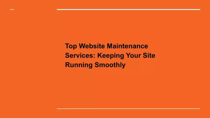 top website maintenance services keeping your