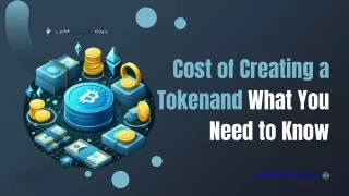 cost of creating a tokenand what you need to know