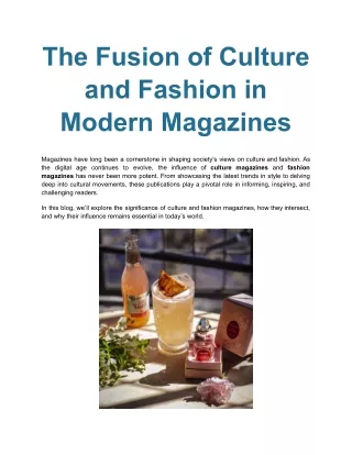 The Fusion of Culture and Fashion in Modern Magazines