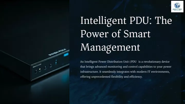 intelligent pdu the power of smart management