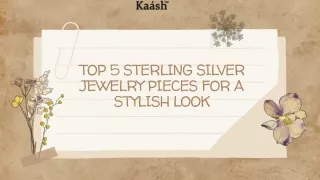 Top 5 Sterling Silver Jewelry Pieces for a Stylish Look