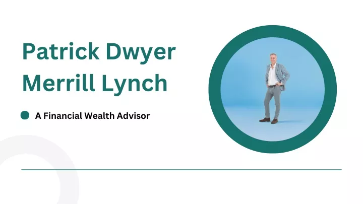 patrick dwyer merrill lynch