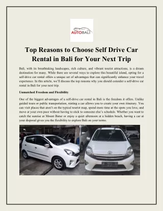 Top Reasons to Choose Self Drive Car Rental in Bali for Your Next Trip