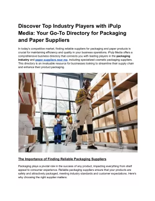 Discover Top Industry Players with iPulp Media_ Your Go-To Directory for Packaging and Paper Suppliers