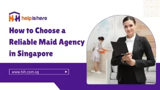 Tips for Finding a Reliable Maid Agency in Singapore